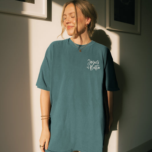 Jesus is Better Comfort Colors Unisex Tee - Seek and Share Designs