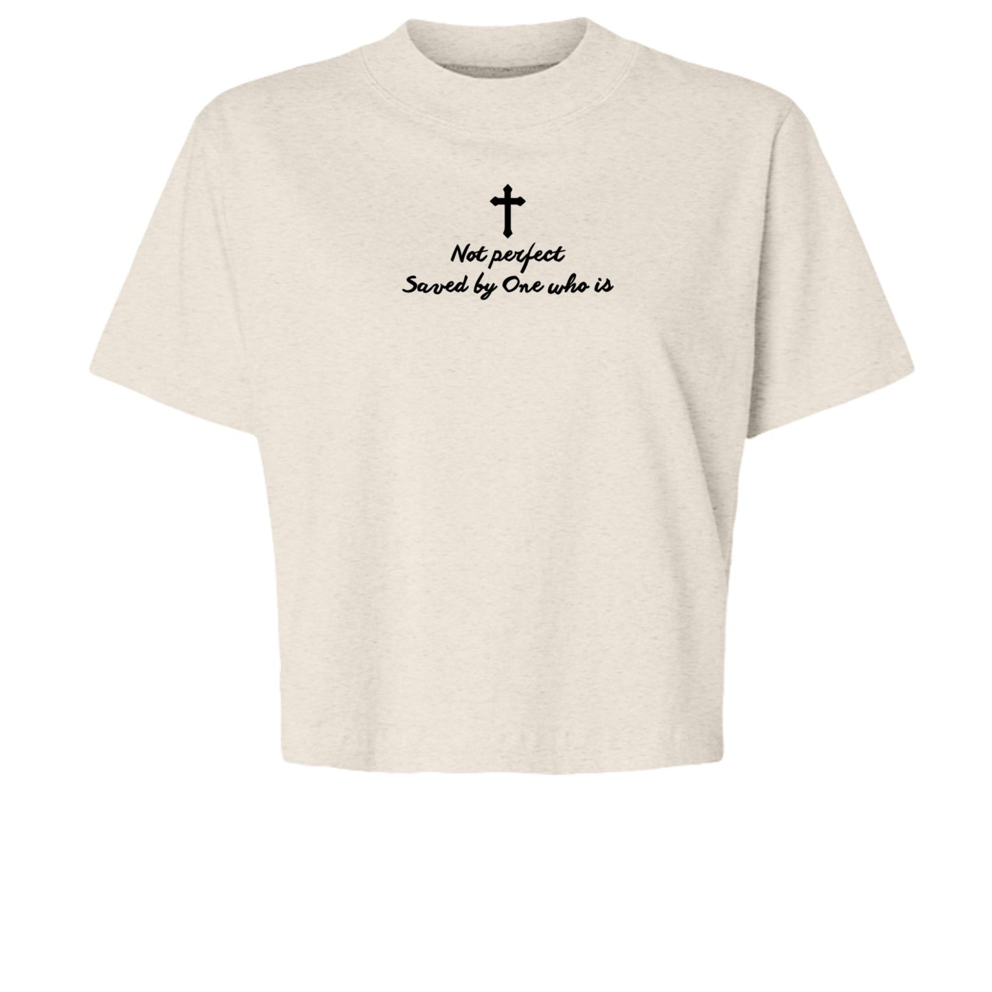 Not Perfect, Saved by One Who Is Cropped Tee - Seek and Share Designs