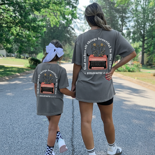 God Makes All Things Beautiful in His Time Comfort Colors Mommy and Me Shirts Youth - Adult sizes