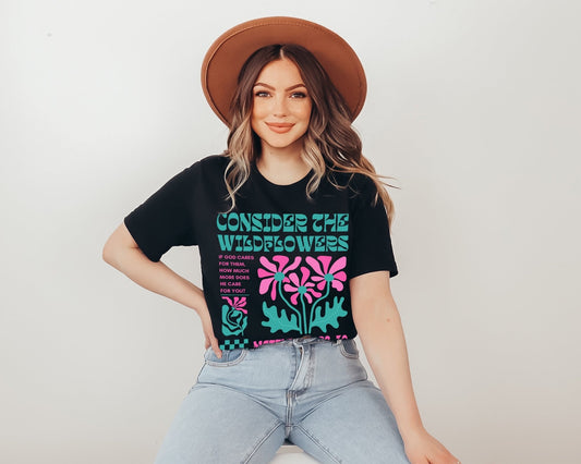 Consider the Wildflowers Adult Unisex Tee - Seek and Share Designs
