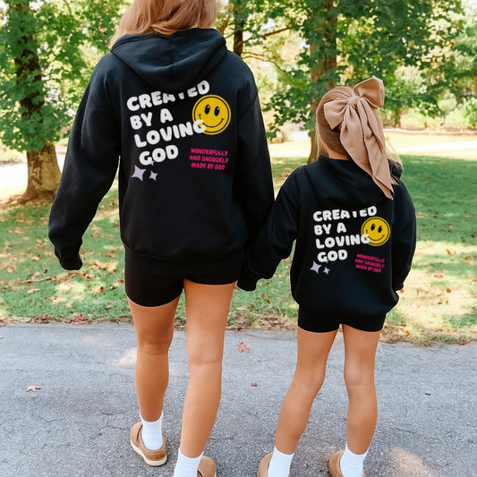 Created by a Loving God Girl Family Matching Hoodies - Toddler through Adult Sizes - Seek and Share Designs