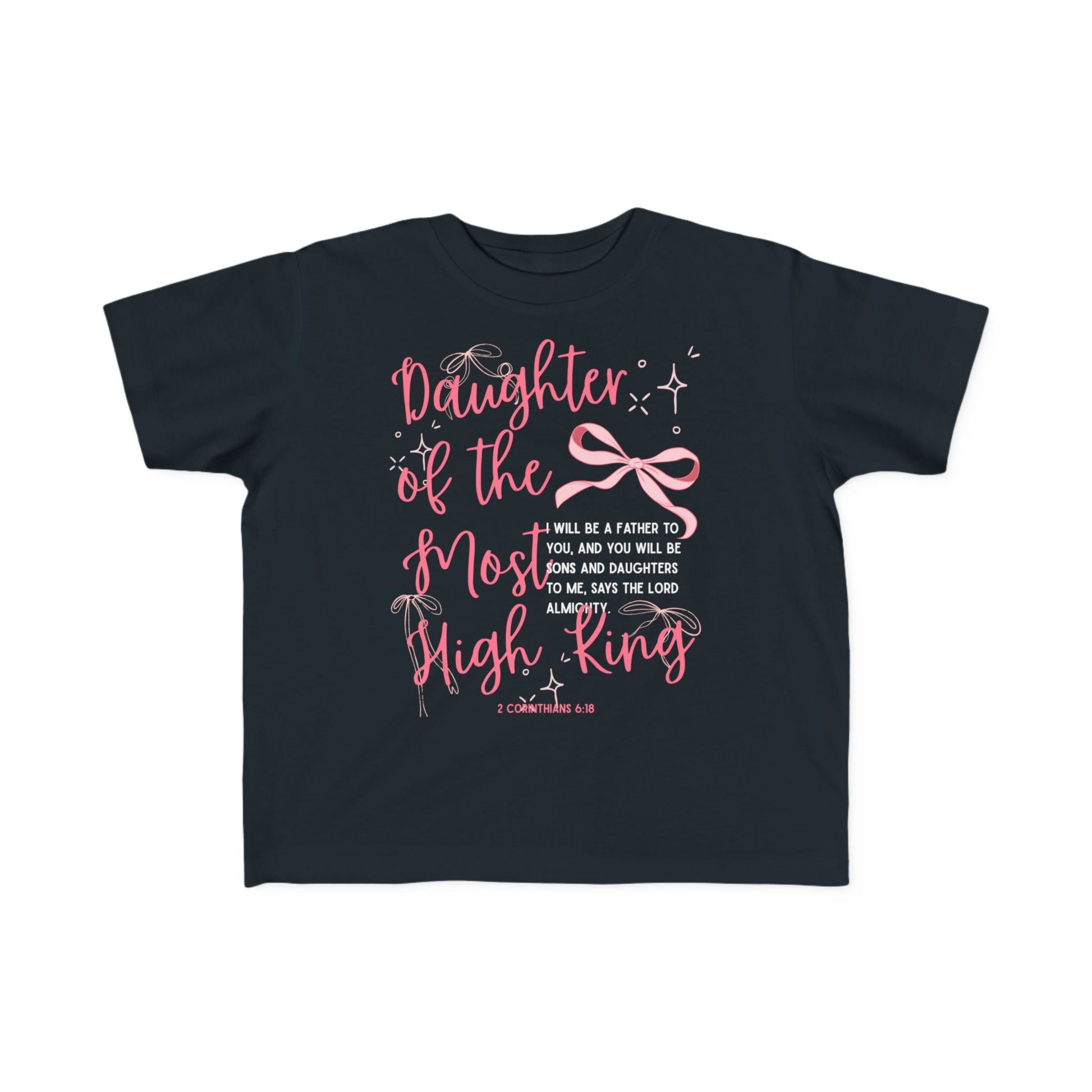 Daughter of the Most High King Toddler Tee - Seek and Share Designs