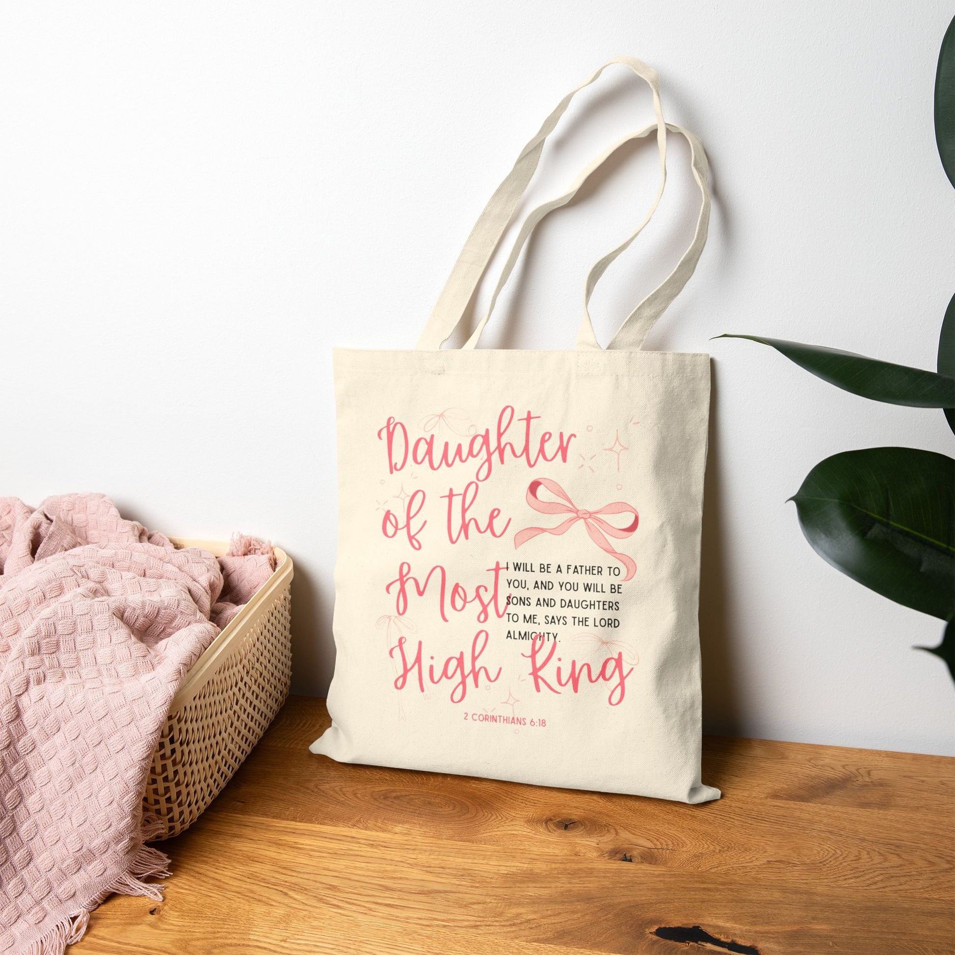 Daughter of the Most High King Tote Bag - Seek and Share Designs