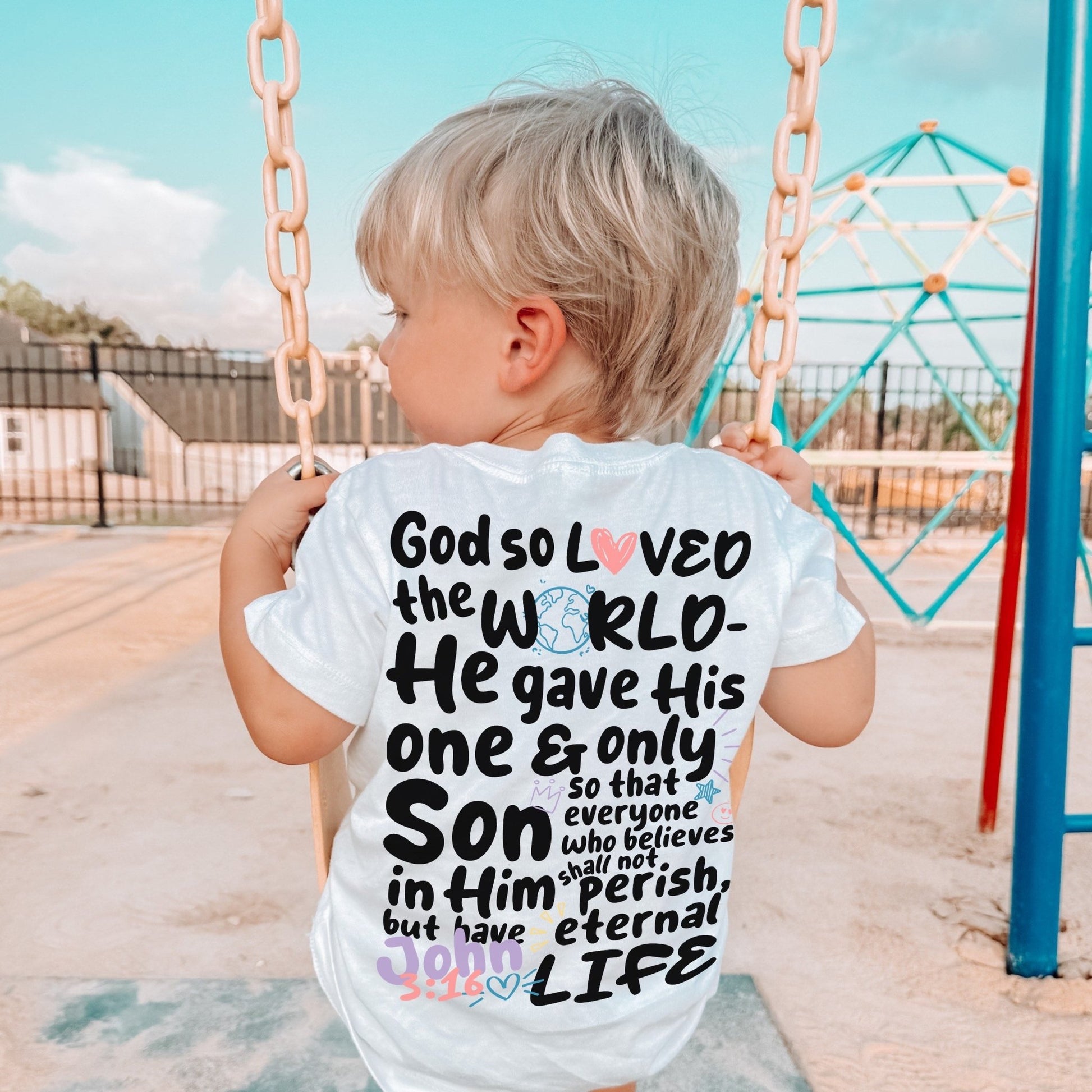 God So Loved the World John 3:16 Toddler Unisex Tee - Seek and Share Designs