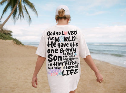 God so Loved the World John 3:16 Unisex Tee - Seek and Share Designs
