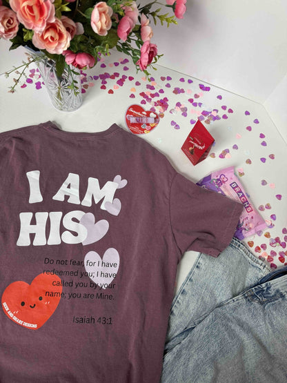 I Am His Unisex Tee - Seek and Share Designs