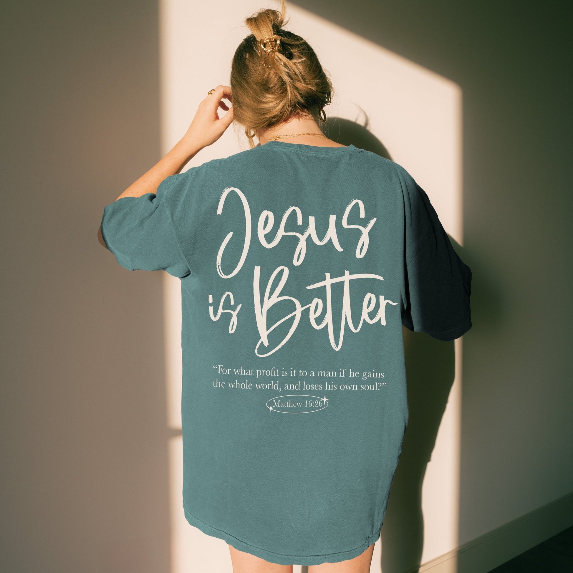 Jesus is Better Comfort Colors Unisex Tee - Seek and Share Designs