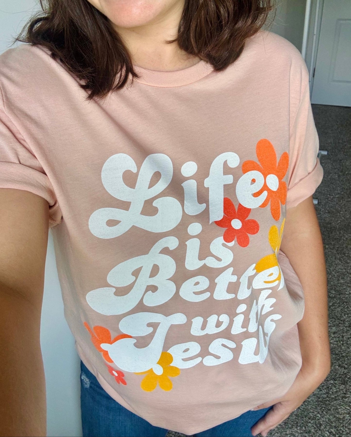 Life is Better with Jesus Unisex Tee - Seek and Share Designs