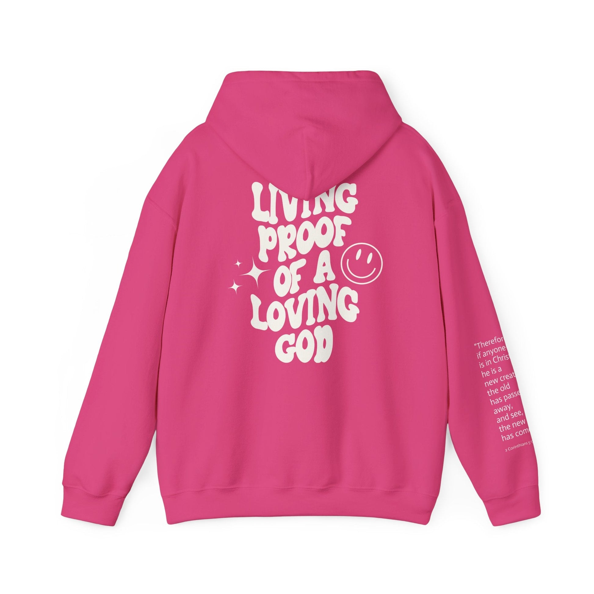 Living Proof of a Loving God Unisex Hoodie - Seek and Share Designs