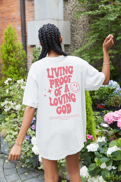 Living Proof of a Loving God Unisex Tee - Seek and Share Designs