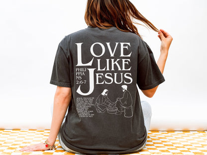 Love Like Jesus Unisex Tee - Seek and Share Designs