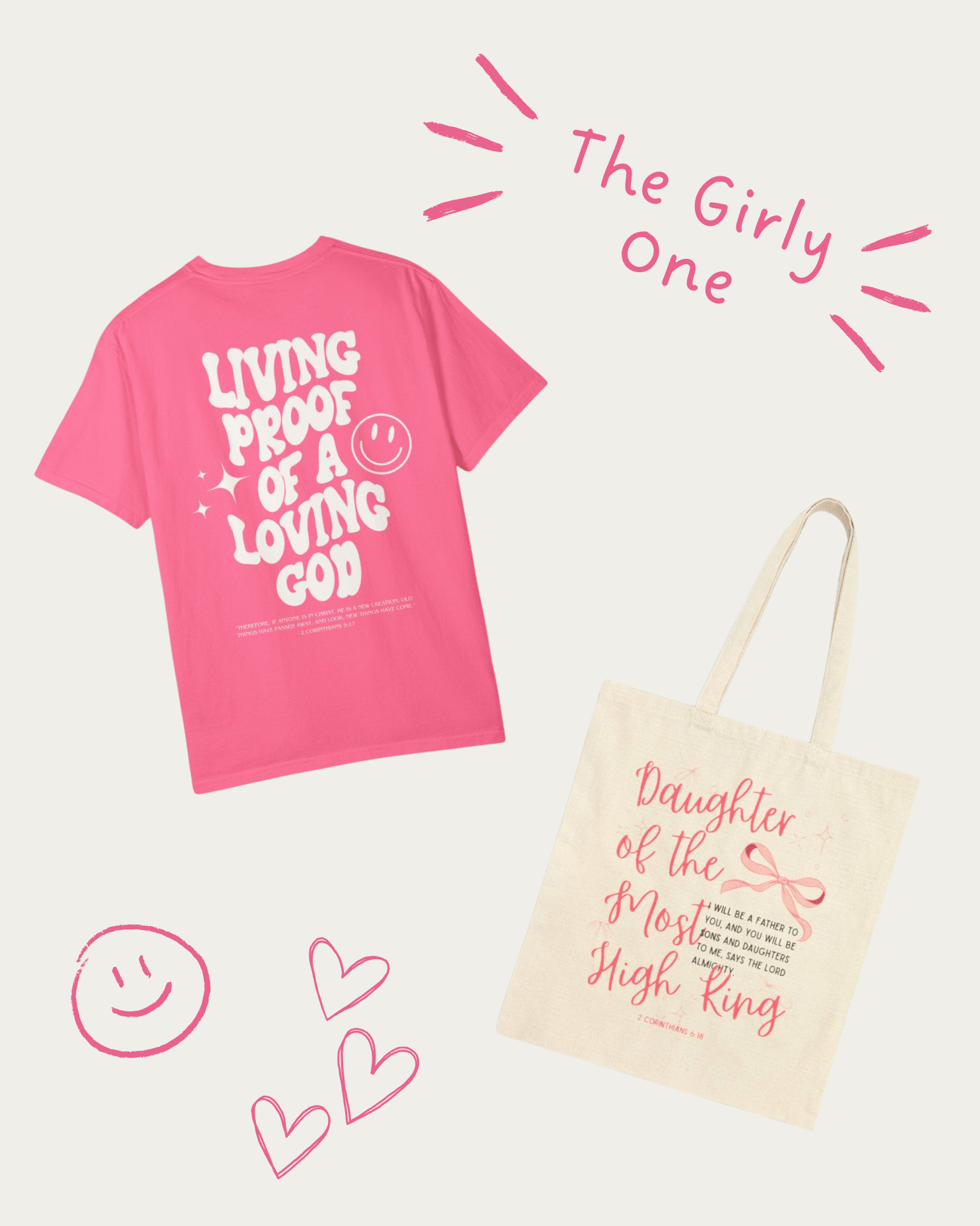 "The Girly One" Christian Gift Set - Includes Pink Living Proof of a Loving God Tee and Daughter of the Most High King Tote Bag - Seek and Share Designs