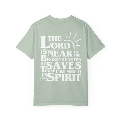 The Lord is Near to the Brokenhearted Unisex Tee - Seek and Share Designs