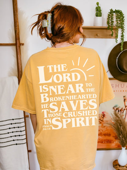 The Lord is Near to the Brokenhearted Unisex Tee - Seek and Share Designs
