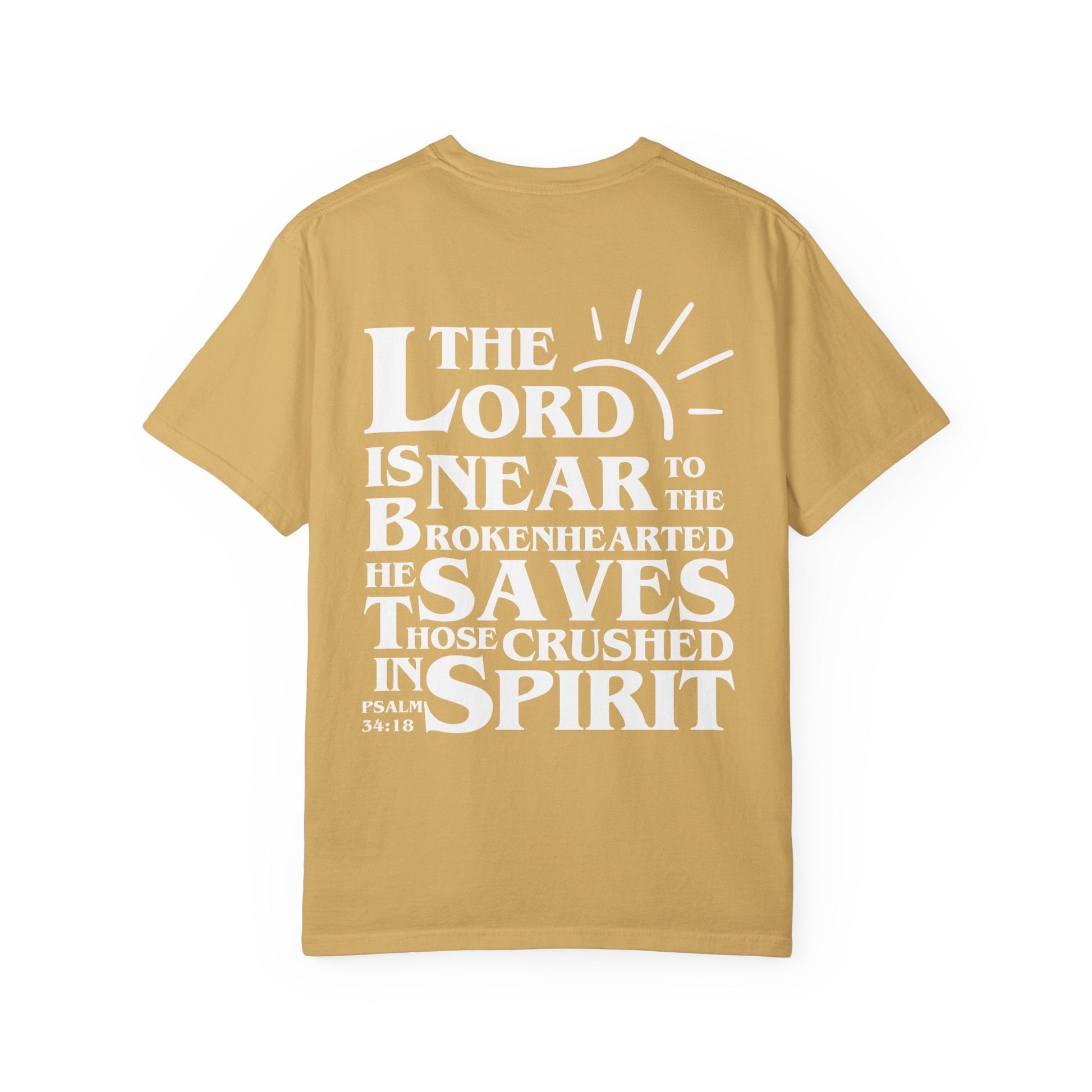 The Lord is Near to the Brokenhearted Unisex Tee - Seek and Share Designs