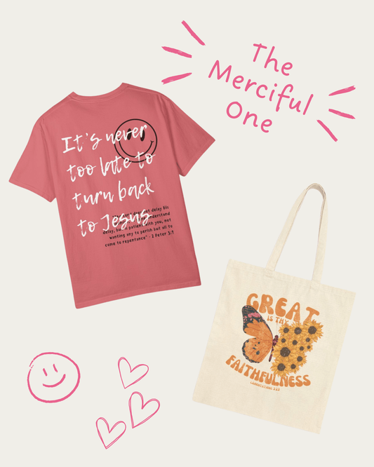 "The Merciful One" Christian Gift Set - Includes It's Never Too Late Tee and Great is Thy Faithfulness Tote Bag - Seek and Share Designs