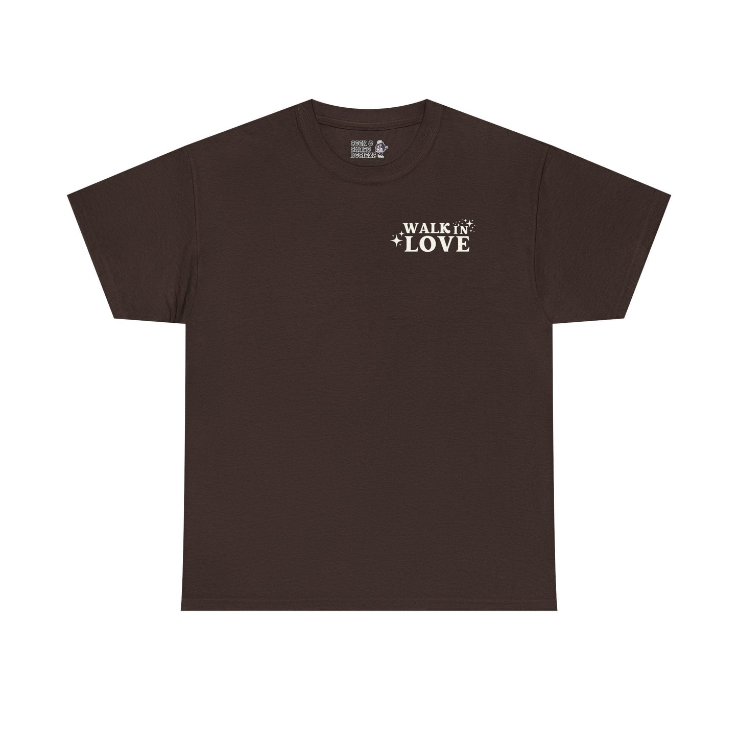 Walk in Love Adult Unisex Tee - Seek and Share Designs