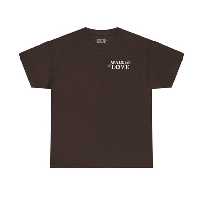 Walk in Love Adult Unisex Tee - Seek and Share Designs