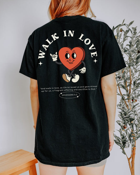 Walk in Love Adult Unisex Tee - Seek and Share Designs