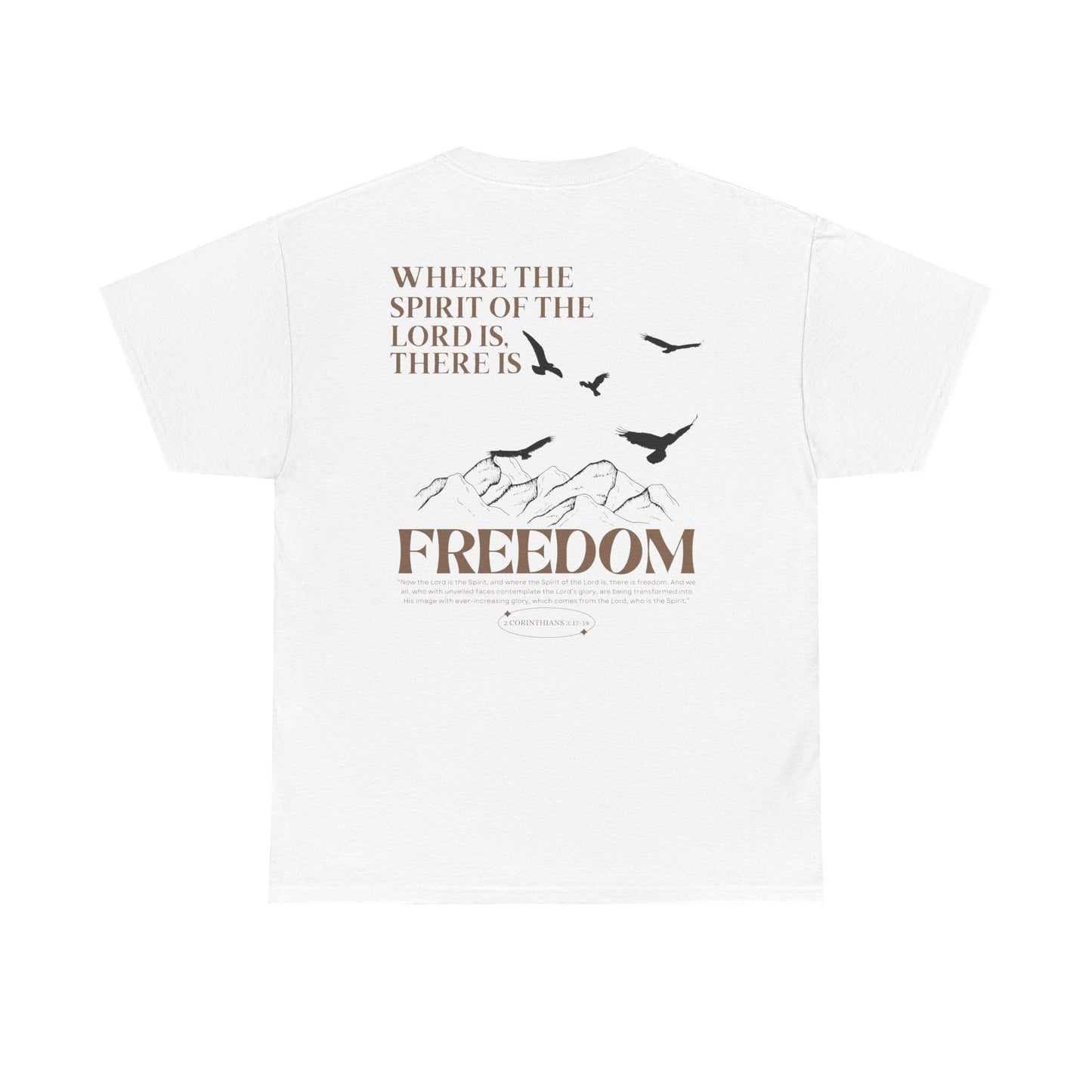 Where the Spirit of the Lord is there is Freedom Adult Unisex Tee - Seek and Share Designs